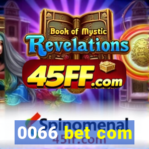 0066 bet com